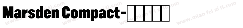 Marsden Compact字体转换